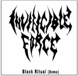 Invincible Force : Black Ritual